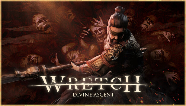 无用之人：登神长阶|Wretch: Divine Ascent