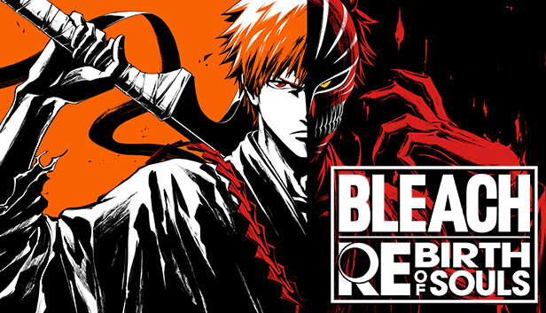BLEACH 魂魄觉醒|BLEACH Rebirth of Souls