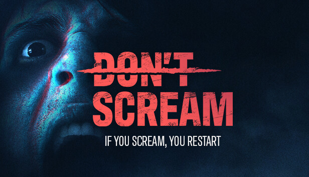 DON’T SCREAM