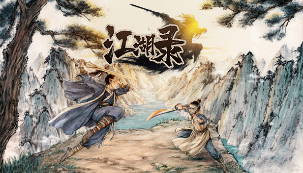 江湖录|JIANGHU CHRONICLES
