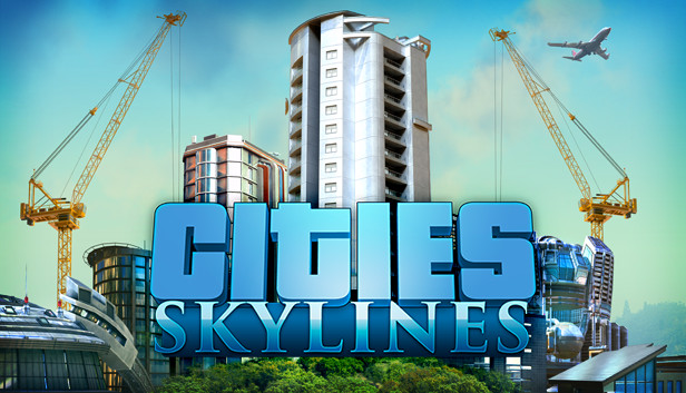 城市：天际线|Cities: Skylines