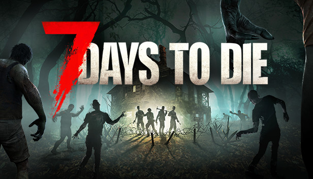 七日杀|7 Days to Die