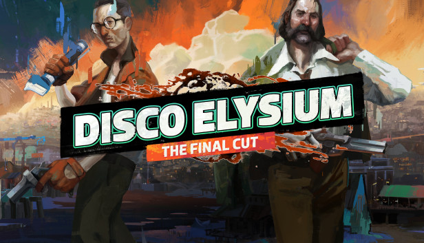 极乐迪斯科：最终剪辑版|Disco Elysium – The Final Cut