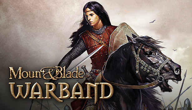 骑马与砍杀：战团|Mount & Blade: Warband