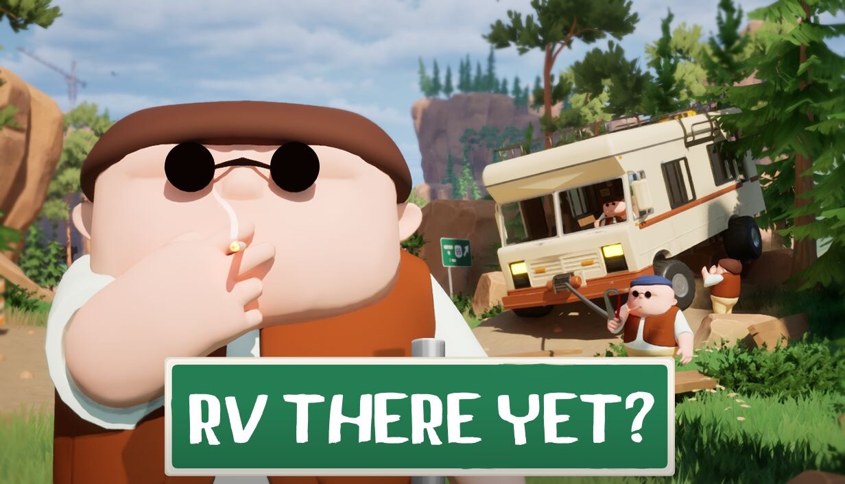 我们到了吗?|RV There Yet?