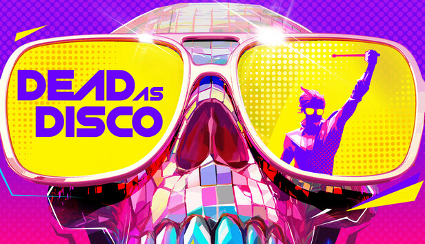 亡命迪斯科|Dead as Disco