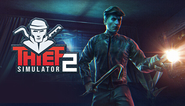 小偷模拟器2|Thief Simulator 2