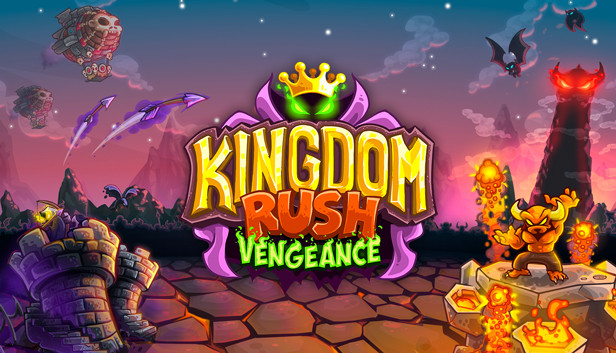王国保卫战：复仇|Kingdom Rush Vengeance – Tower Defense