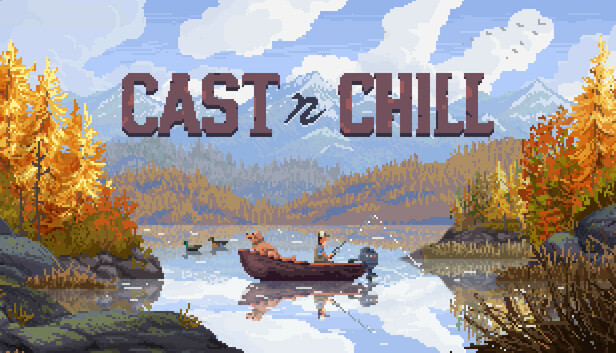 Cast n Chill