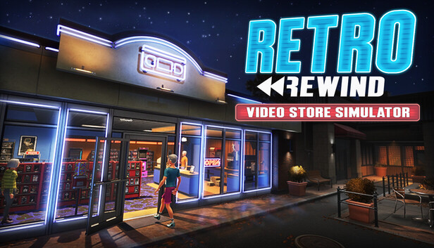 Retro Rewind – Video Store Simulator