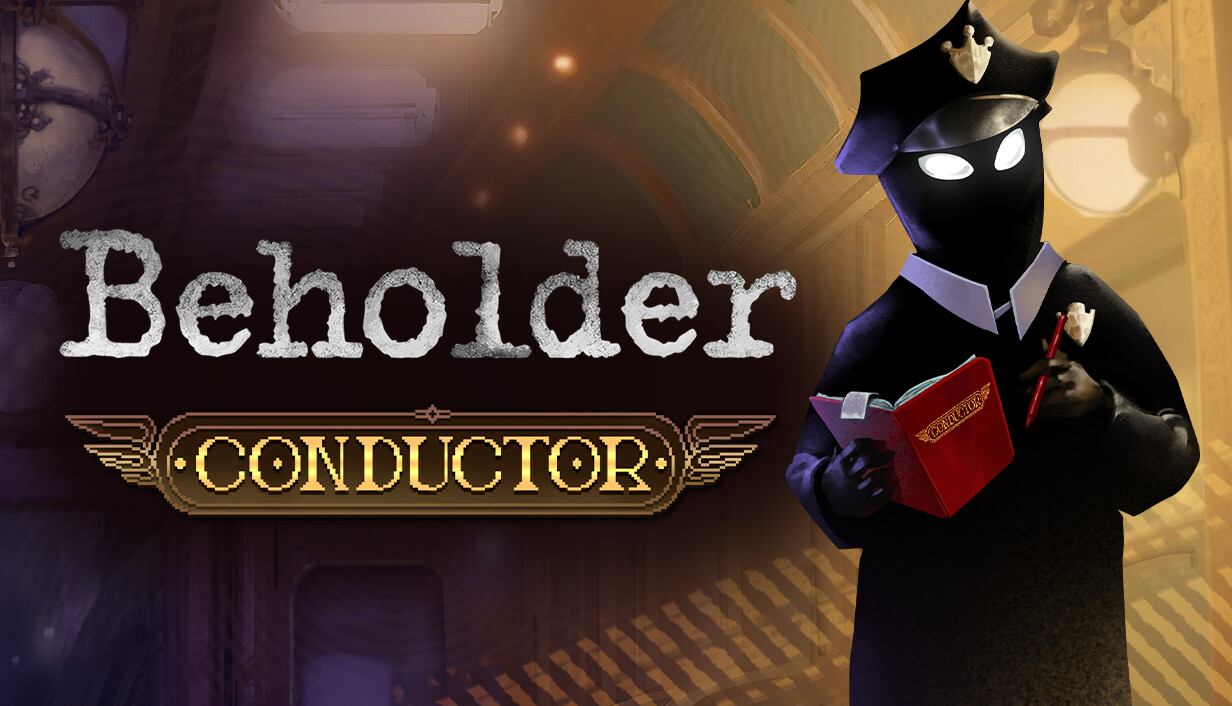 旁观者：列车长|Beholder: Conductor